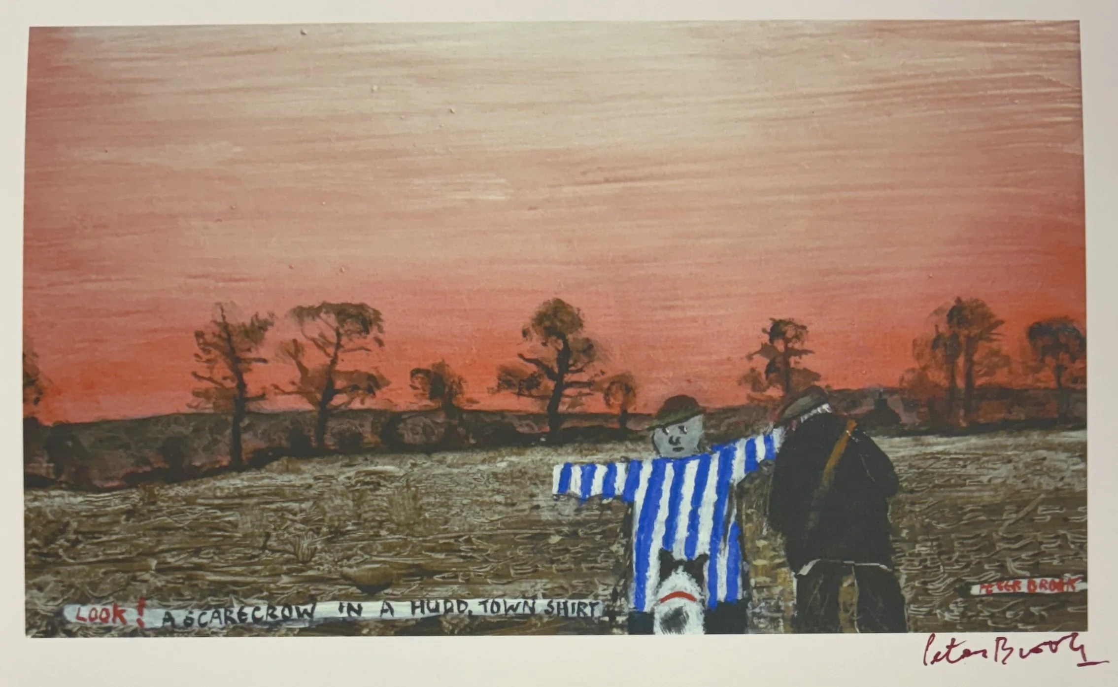 'A scarecrow in a Huddersfield Town shirt' (Signed) by Peter Brook (RBA)