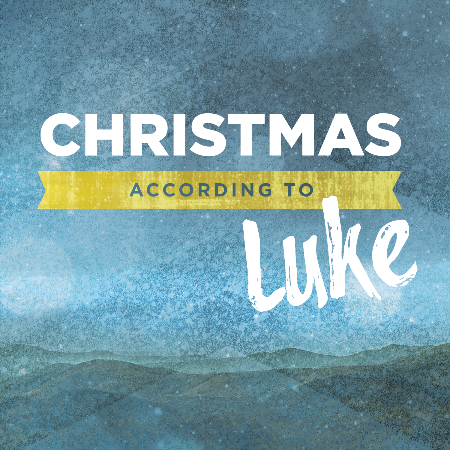 Christmas According to Luke