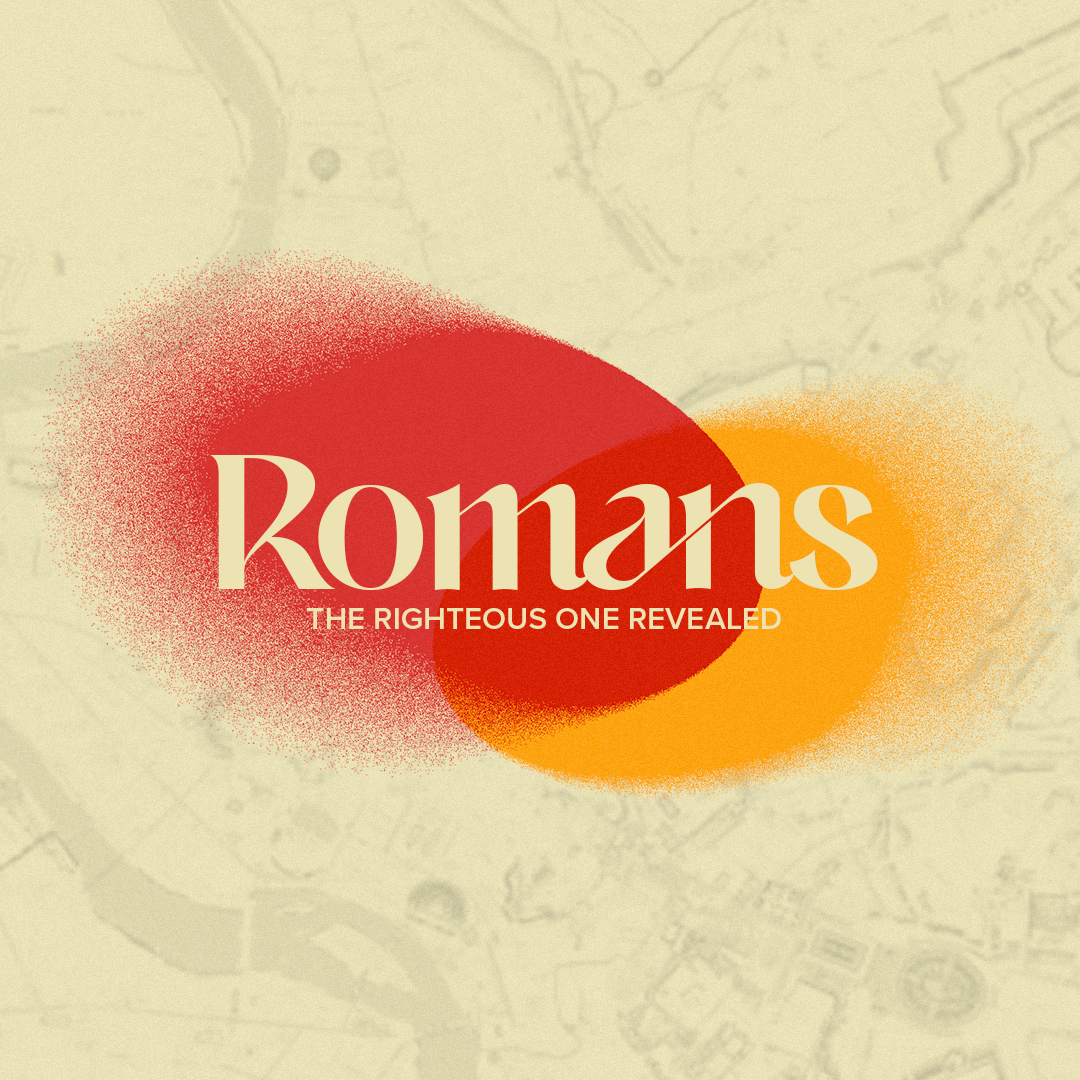 Romans: The Righteous One Revealed