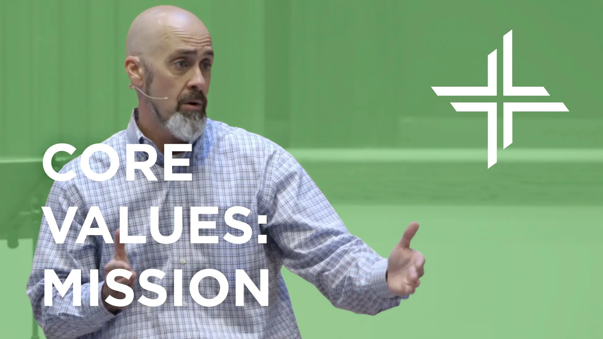 Core Values: Mission