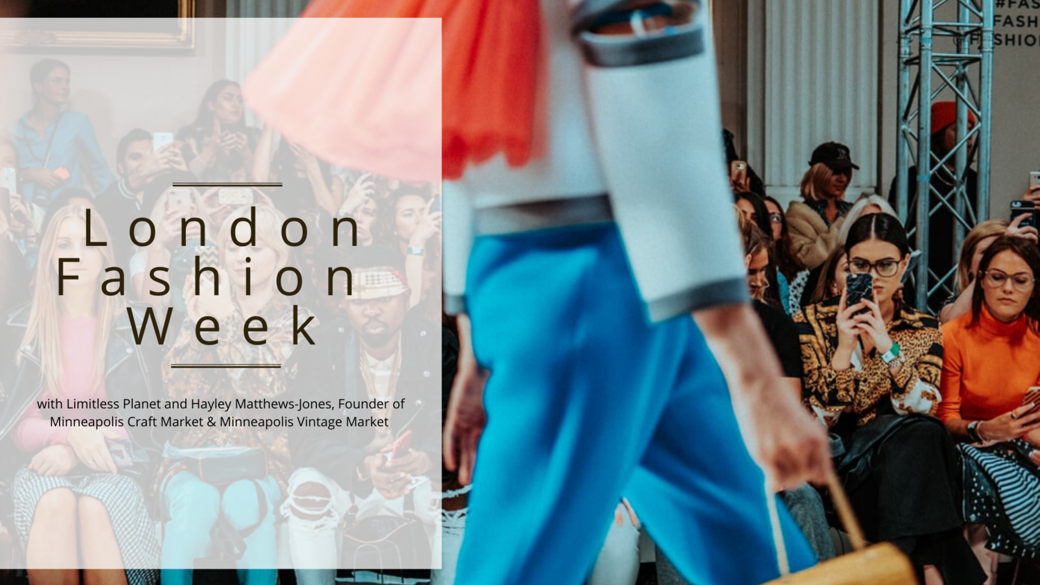 September London Fashion Week Itinerary — Limitless Travel