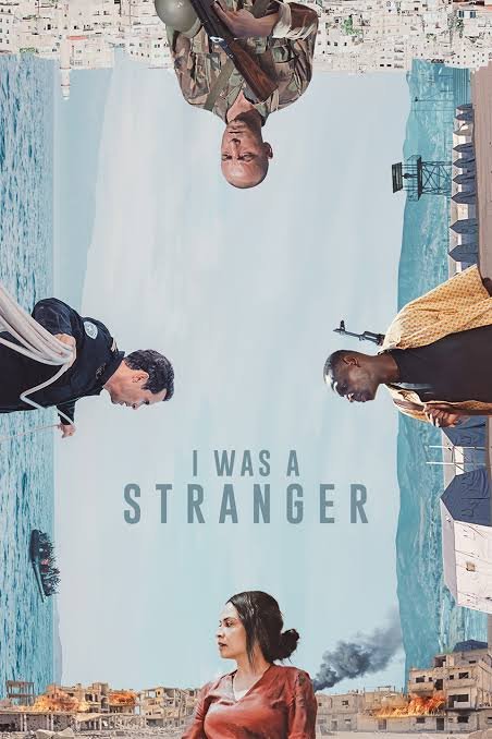 I Was a Stranger