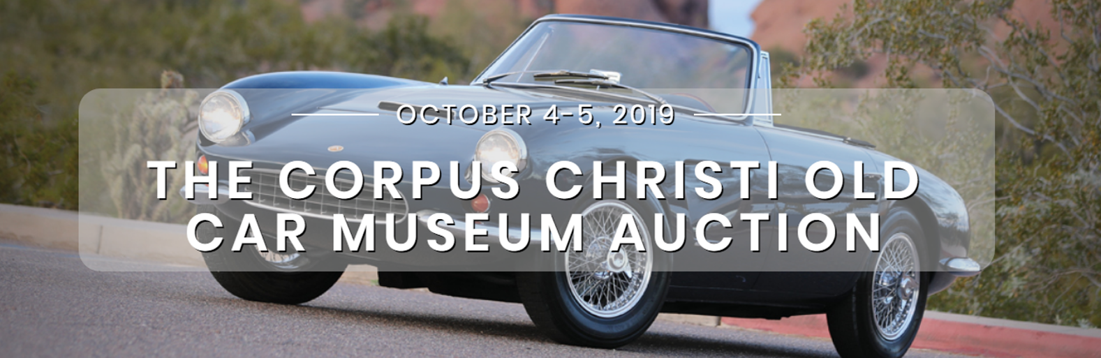 The Corpus Christi Old Car Museum Auction