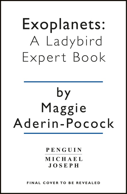 Exoplanets: A Ladybird Expert Book (The Ladybird Expert Series)