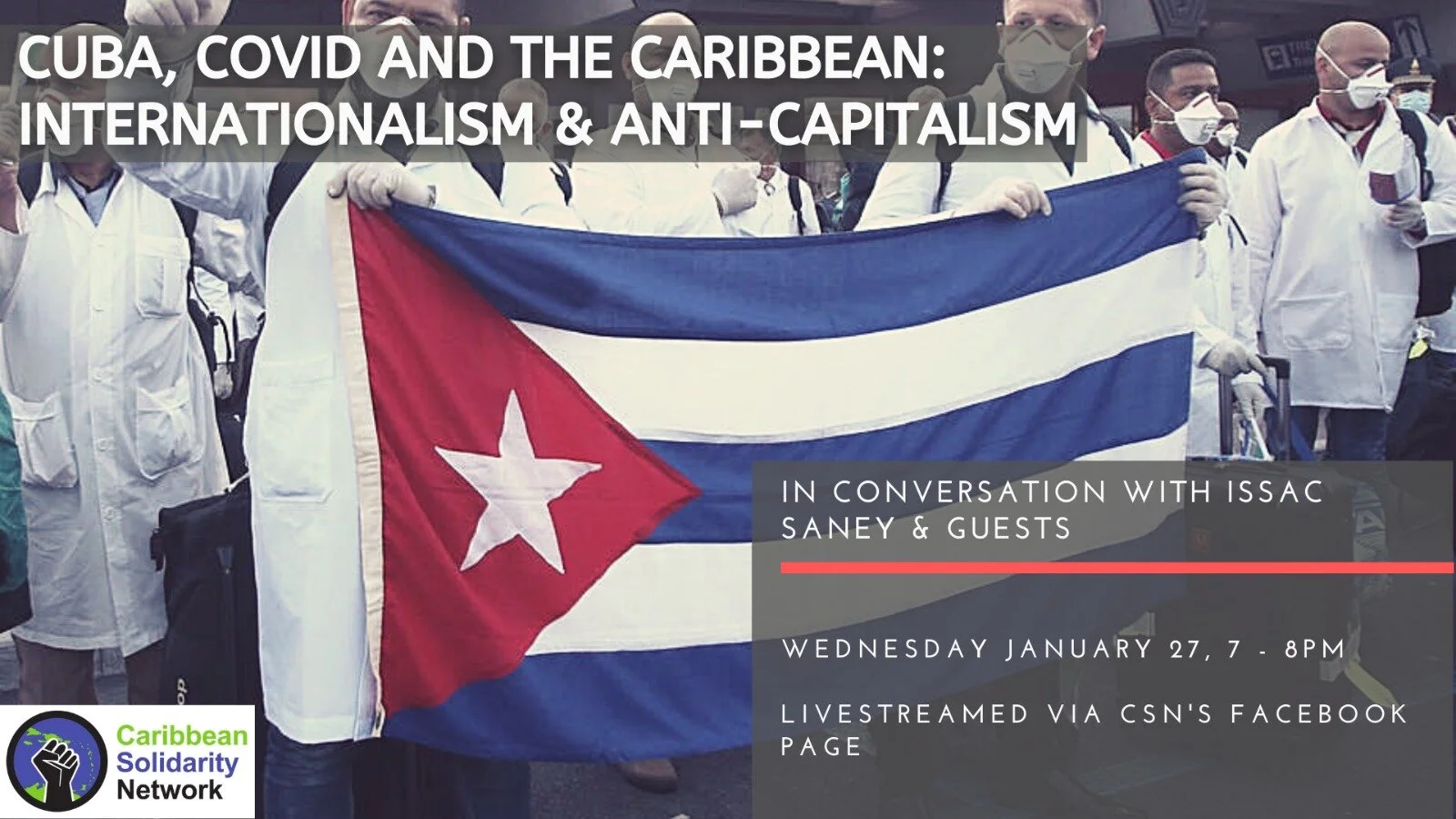 Cuba, COVID-19 and the Caribbean: Internationalism &amp; Anti-Capitalism