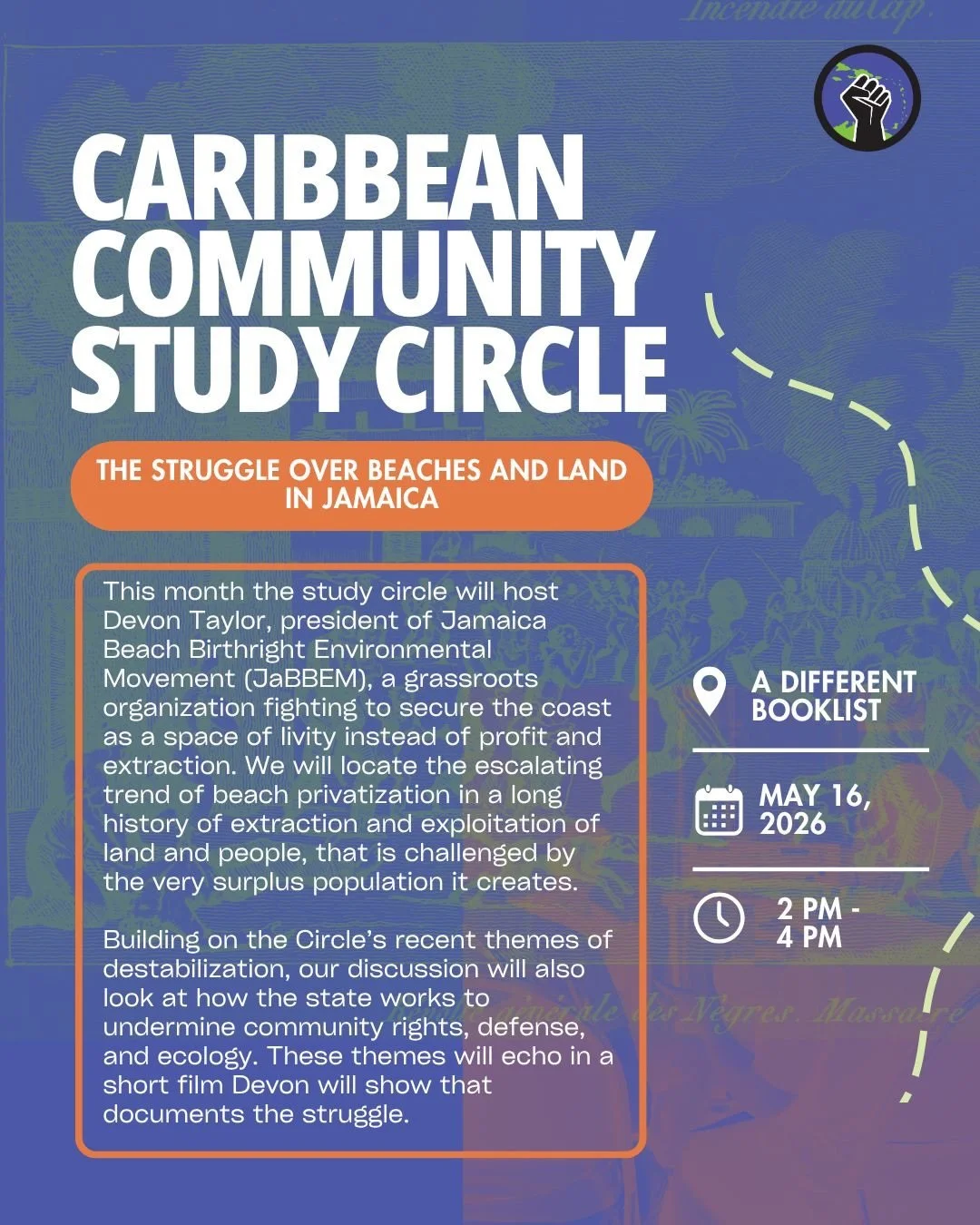 Come through on May 16, as we continue to build on our discussion on themes related to destabilization and Caribbean people&rsquo;s efforts to increase popular control over the economy, land, and politics. 

We will be reading selected readings on ho