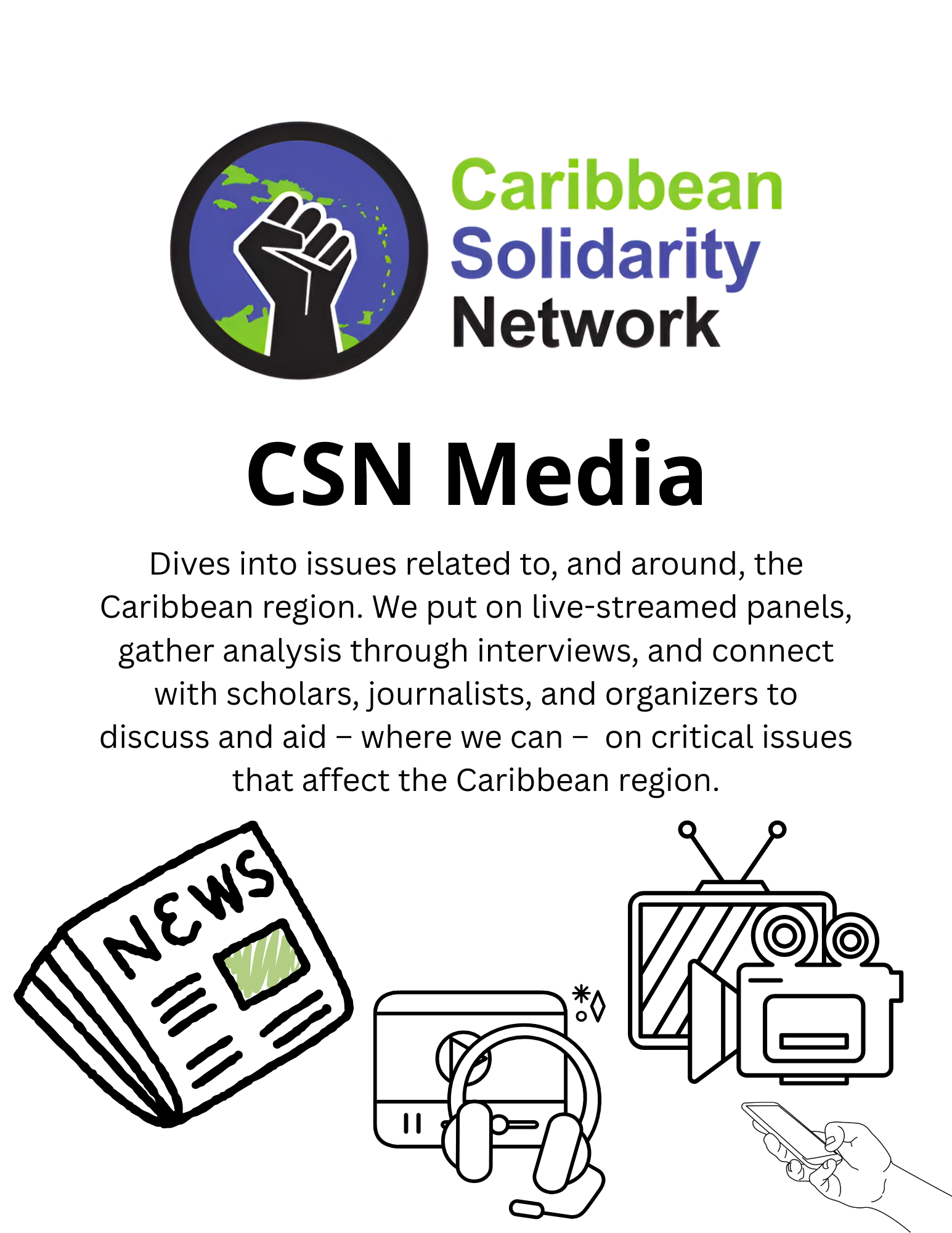 Dives into issues related to, and around, the Caribbean region. We put on live-streamed panels, gather analysis through interviews, and connect with scholars, journalists, and organizers to discuss and aid critical issues affecting Caribbean.
