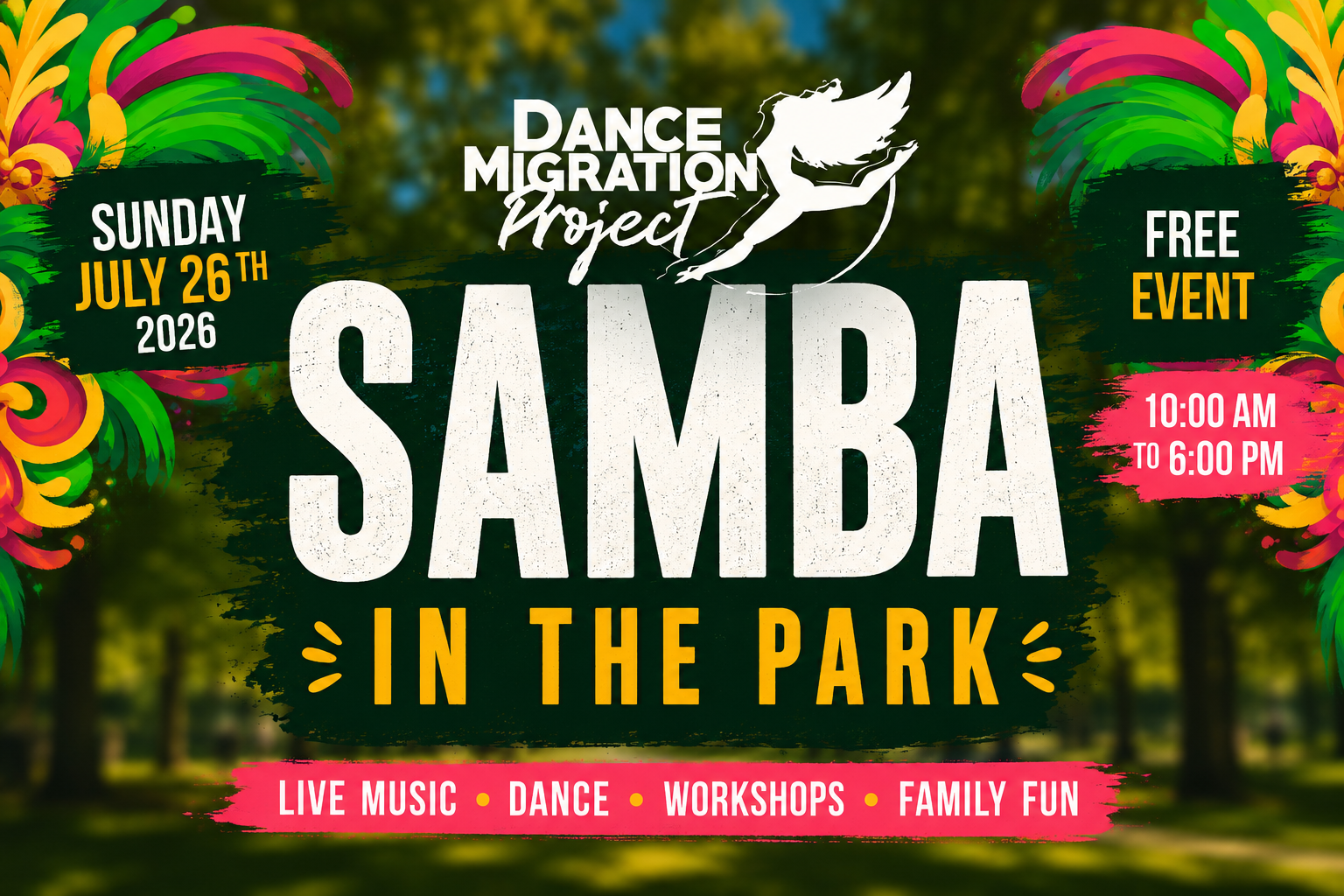 SAMBA IN THE PARK : Free Celebration of Brazilian Culture