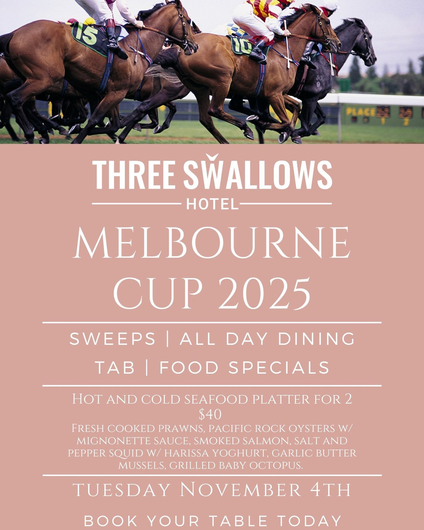 🐎✨ Melbourne Cup 2025 at The Three Swallows! ✨🐎

Join us on Tuesday, November 4th for the race that stops the nation!
We&rsquo;ll have it all:
🥂 Sweeps &amp; TAB facilities
🍴 All day dining &amp; delicious food specials
🦪 Hot &amp; Cold Seafood 