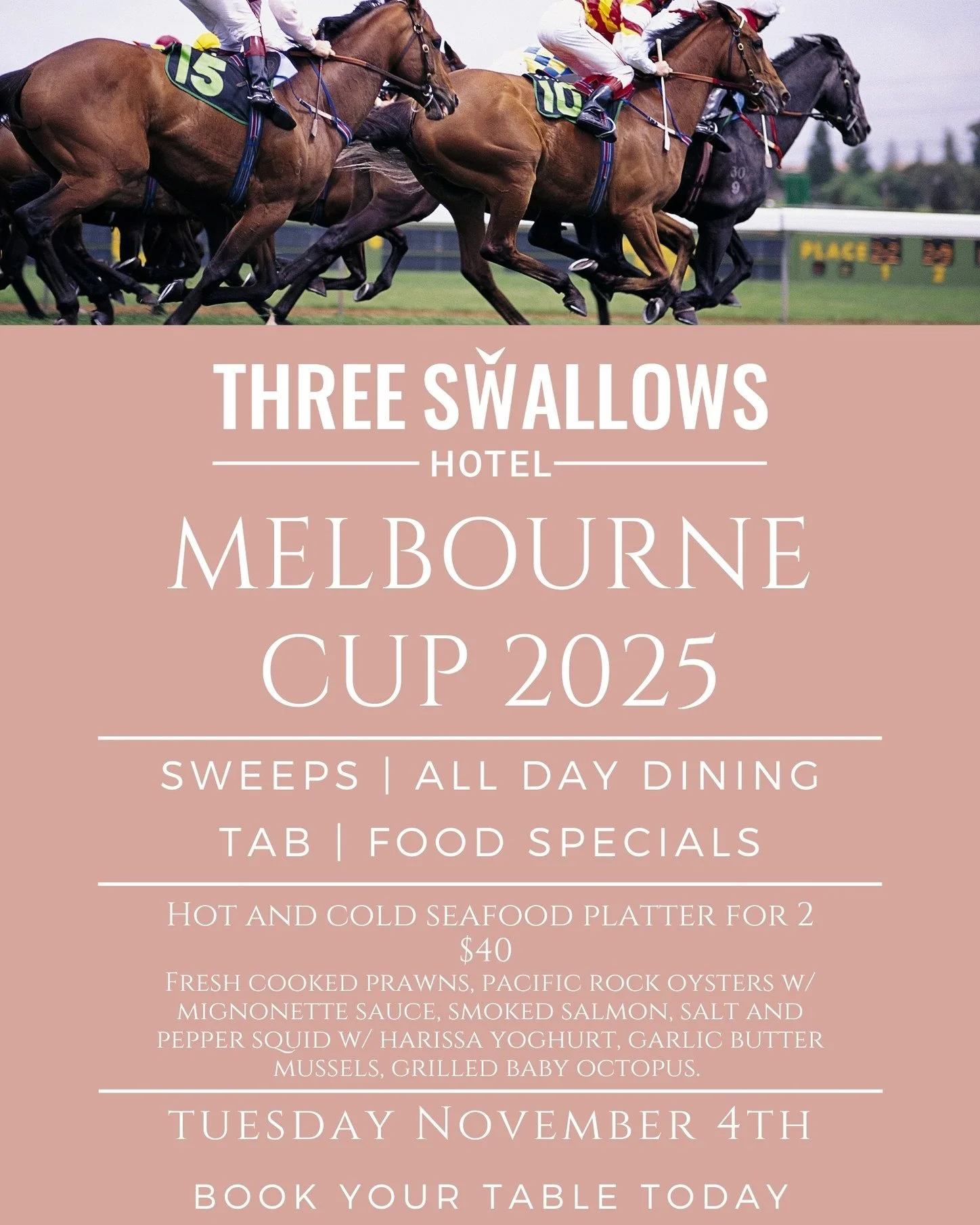 🐎✨ Melbourne Cup 2025 at The Three Swallows! ✨🐎

Join us on Tuesday, November 4th for the race that stops the nation!
We&rsquo;ll have it all:
🥂 Sweeps &amp; TAB facilities
🍴 All day dining &amp; delicious food specials
🦪 Hot &amp; Cold Seafood 