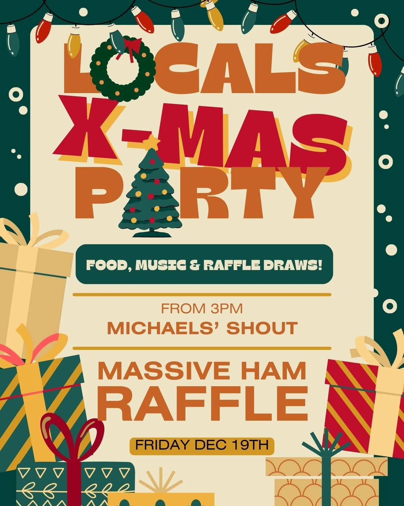 🎄✨ LOCALS X-MAS PARTY ✨🎄
Celebrate Christmas the local way with food, music &amp; raffle draws!

🍻 Michaels&rsquo; shout from 3PM
🎁 Massive Ham Raffle

📅 Friday December 19th
Good company, cold drinks, and plenty of Christmas cheer 🎅🍺

Don&rsq