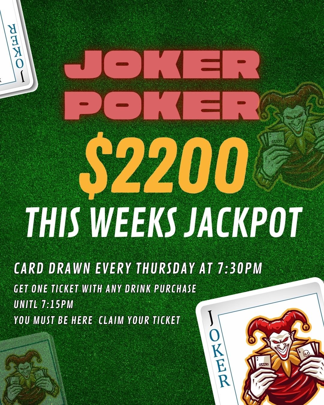 🃏💰 JOKER POKER JACKPOT 💰🃏

This week&rsquo;s jackpot is sitting at $2200 👀

📅 Every Thursday
⏰ Card drawn at 7:30PM

How to play 👇
🍺 Buy any drink to receive a ticket (until 7:15PM)
🎟 Be here when your name is called to claim your chance

Wi