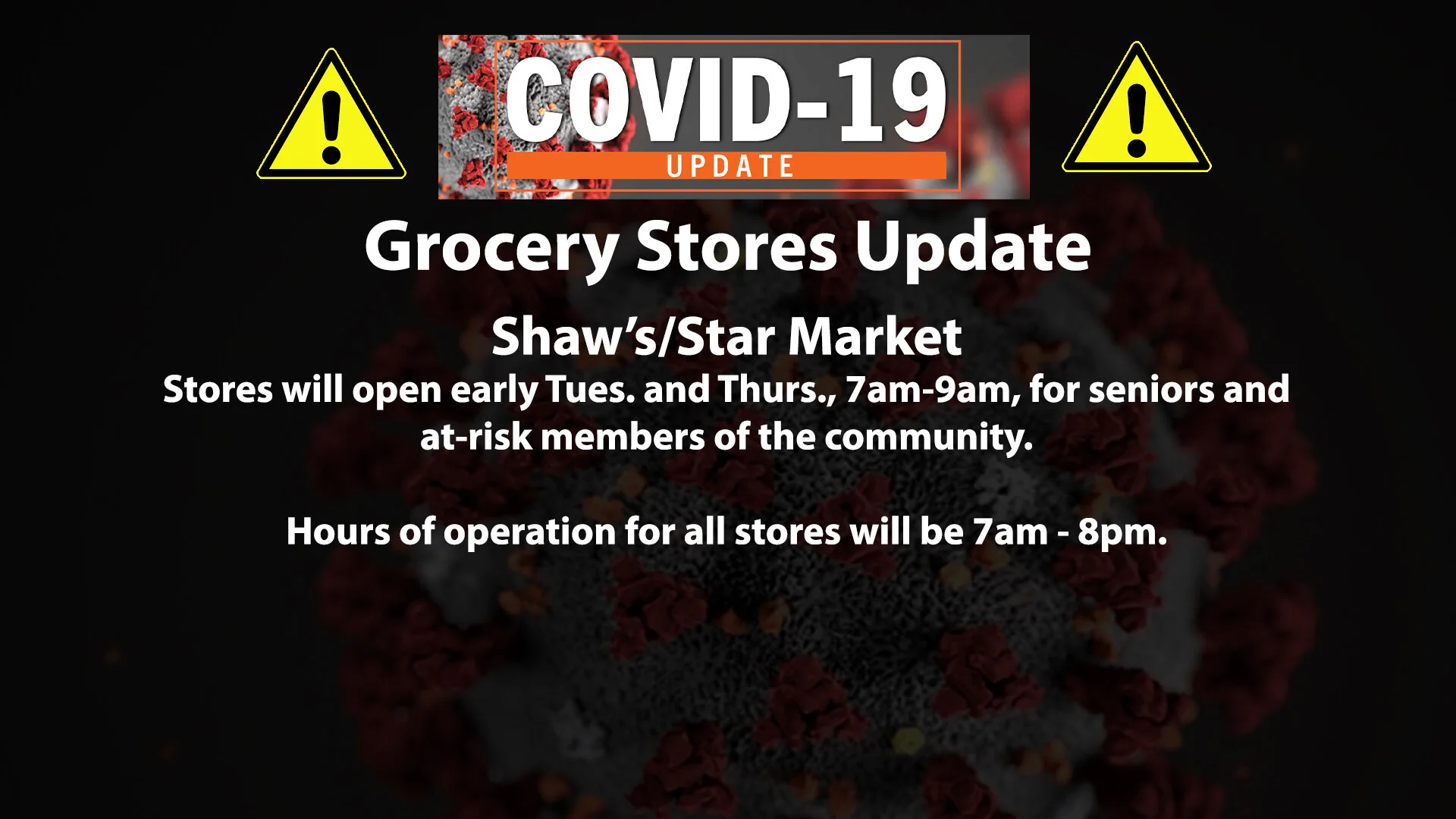 COVID Cancellations UPDATES_Grocery Stores_shawsstarmarket.jpg