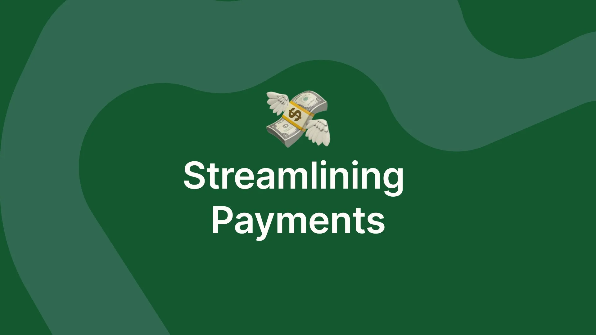 Streamlining Payments.jpg