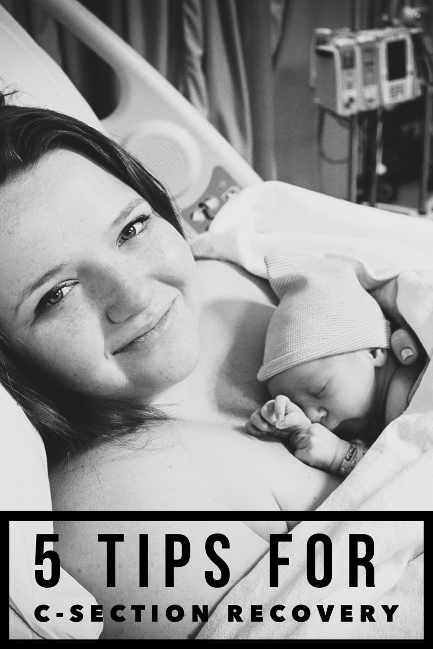 Top 5 Tips for Recovering from a C-Section