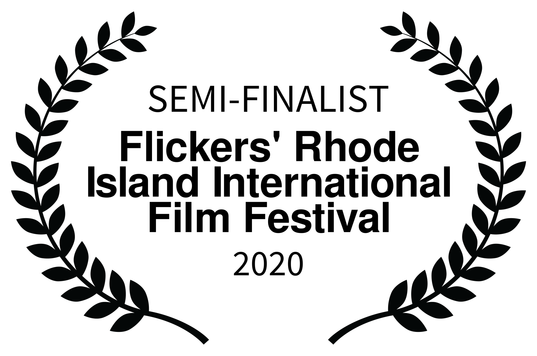 SEMI-FINALIST - Flickers Rhode Island International Film Festival_black text.png