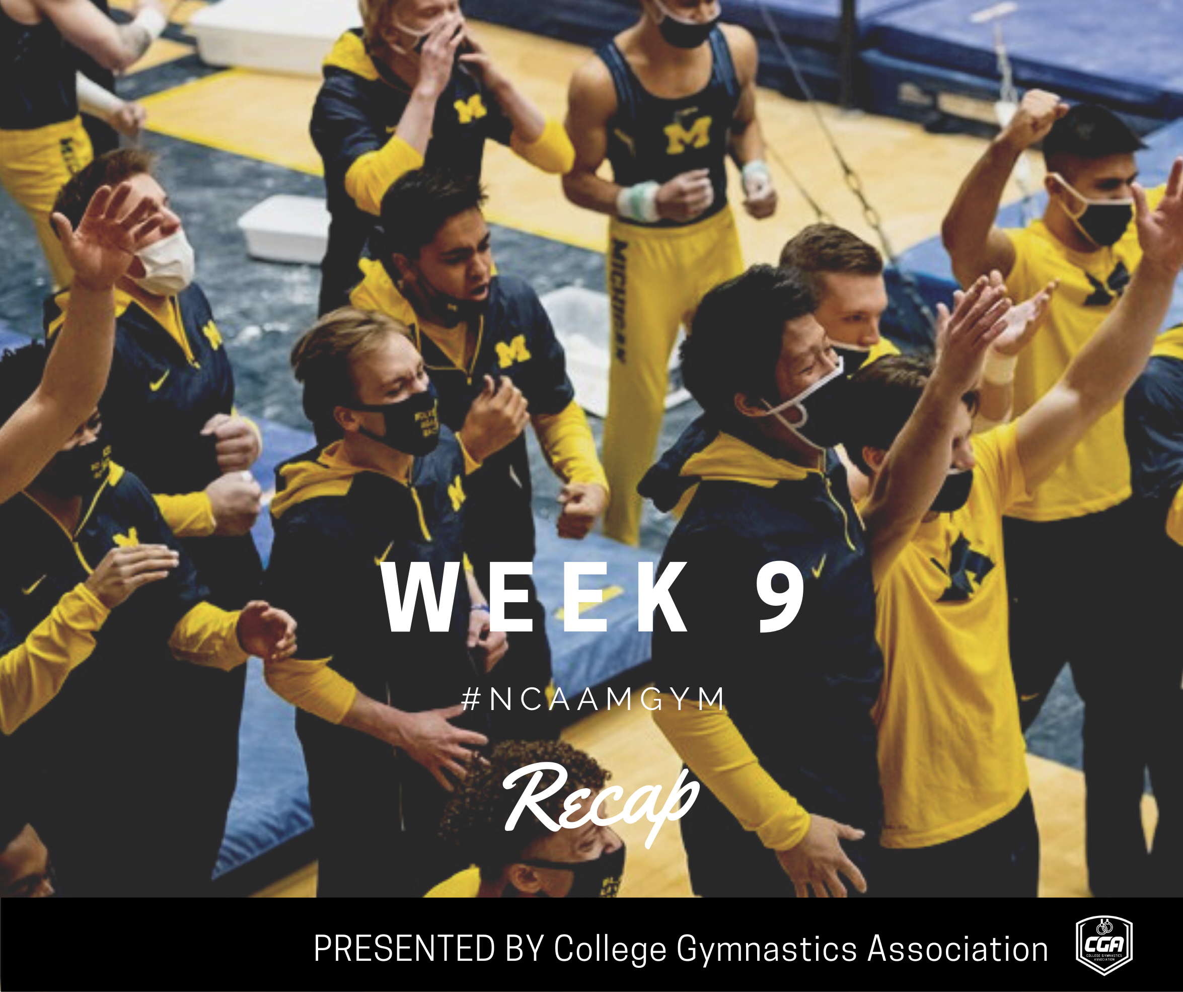 Week 9 #NCAAMGym Recap