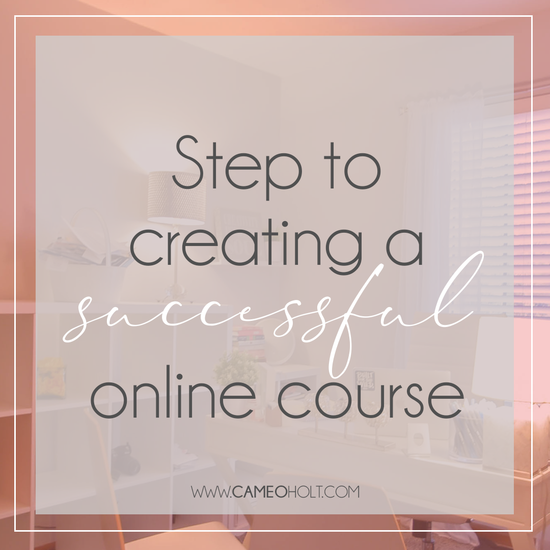 Steps to Creating a Successful Online Course