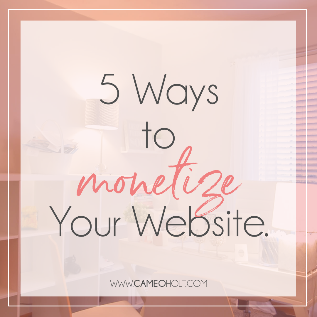 5 Ways to Monetize Your Website