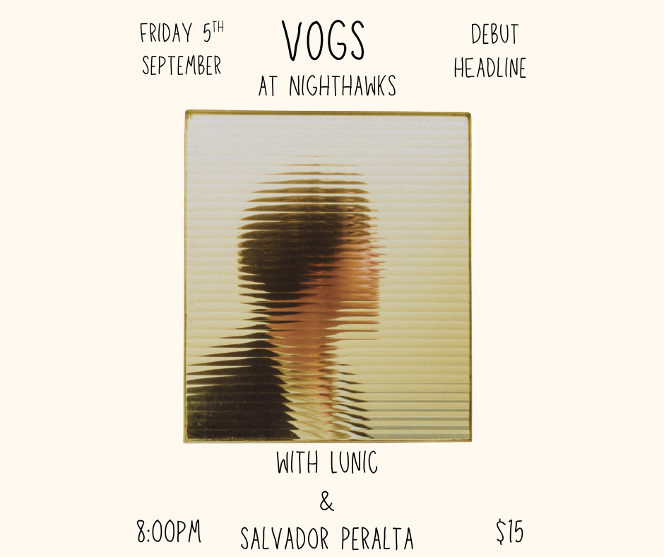 VOGS with Lunic and Salvador Peralta