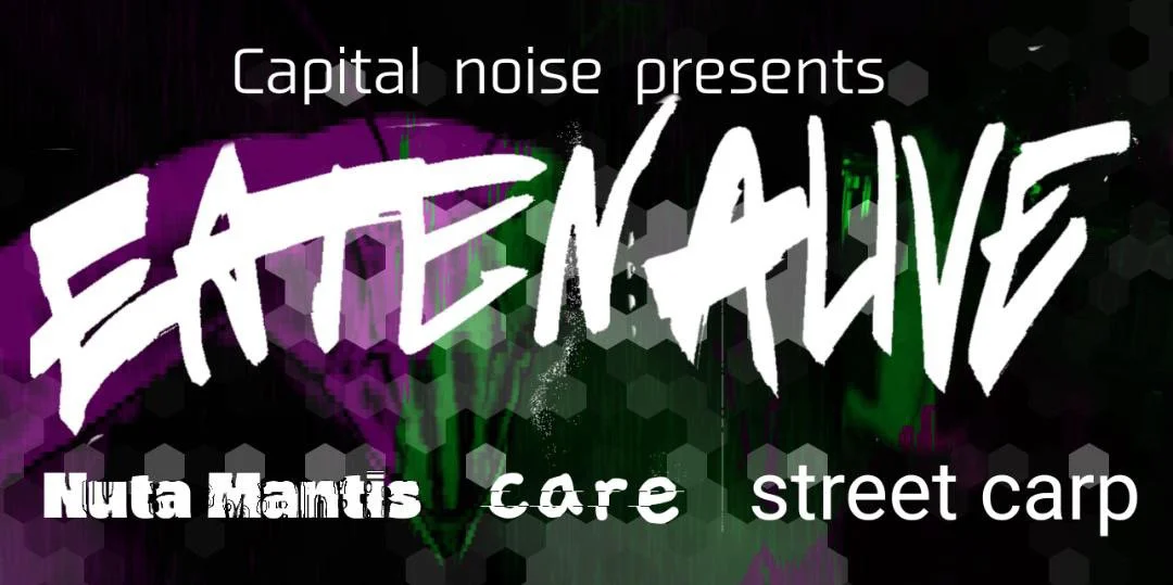 EATEN ALIVE - NUTA MANTIS with Street Carp and Care