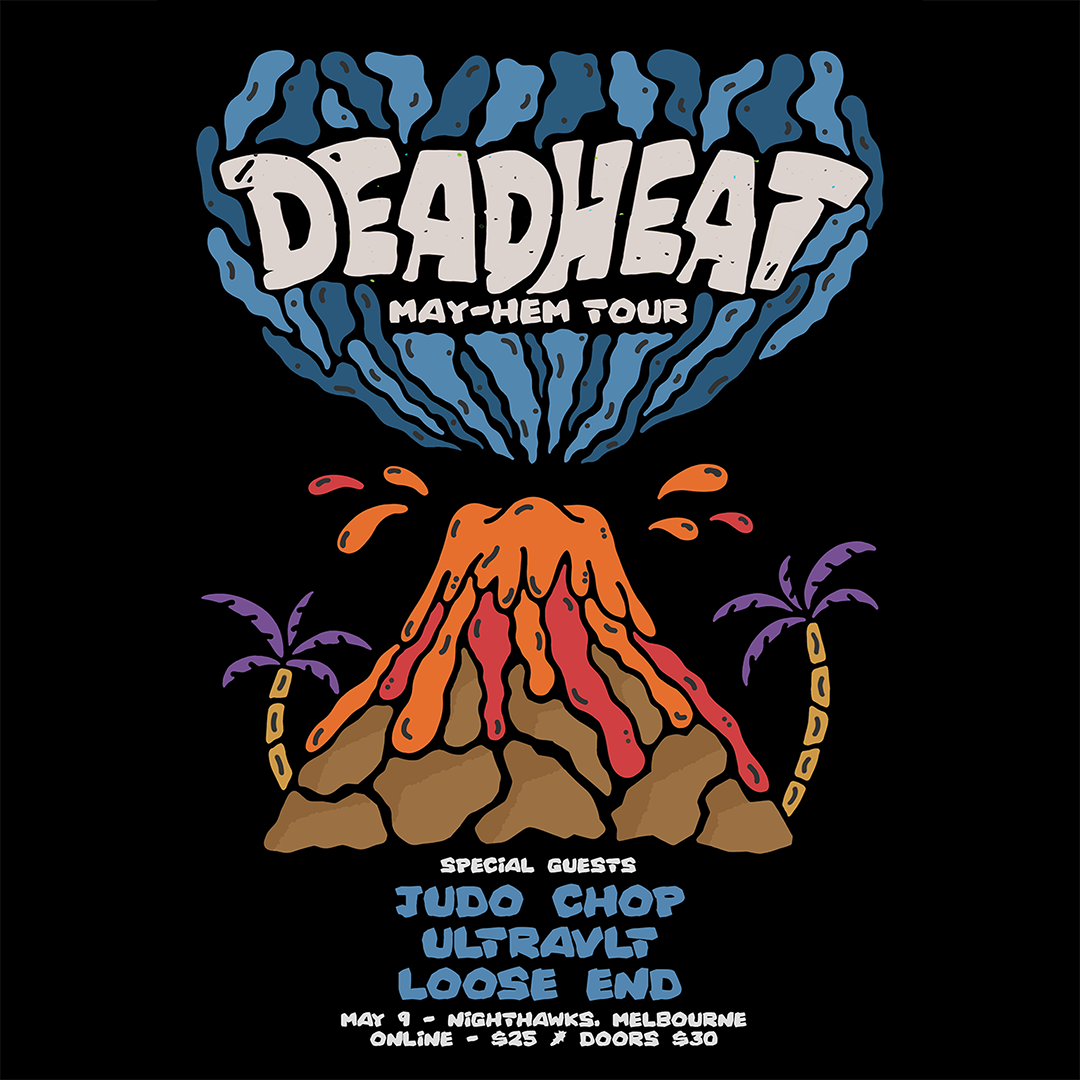 Deadheat May-Hem Tour