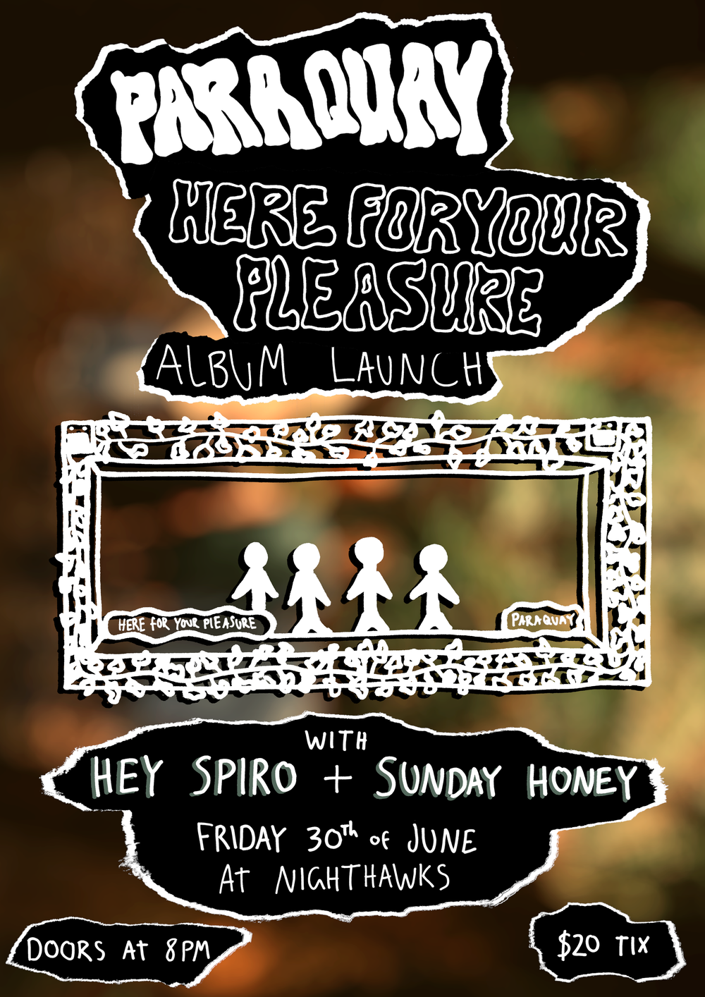 Paraquay ‘Here For Your Pleasure’ Album Launch with Sunday Honey and Hey Spiro — 136 JOHNSTON ST