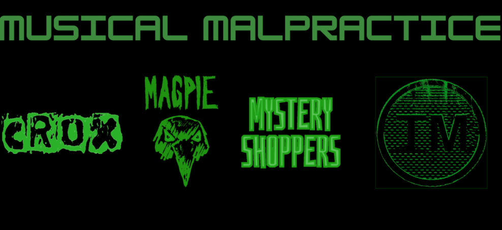 CROX presents Music Malpractice