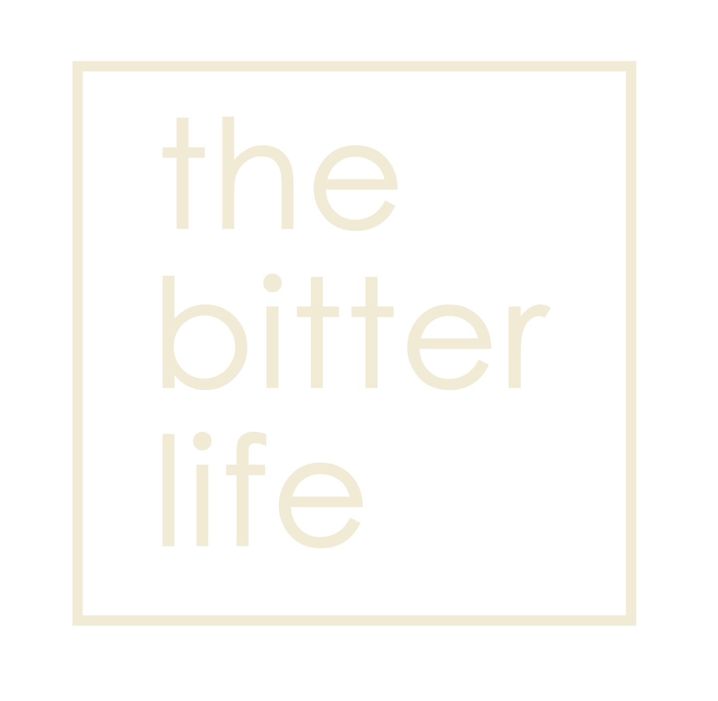 the bitter life