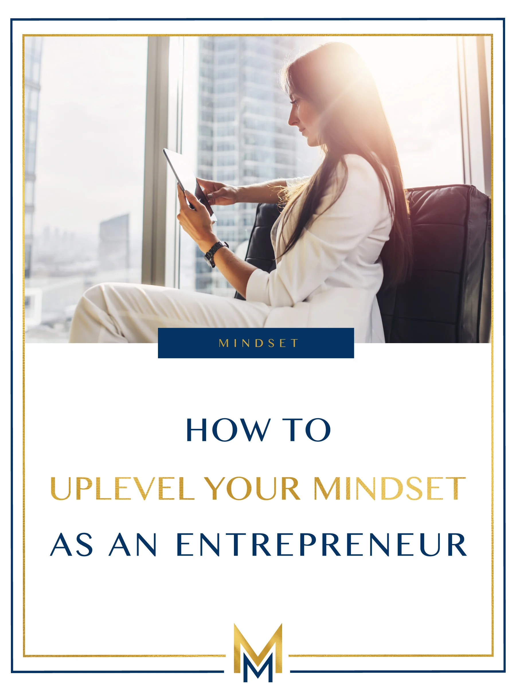 How-to-uplevel-your-mindset-as-an-entrepreneur.jpg