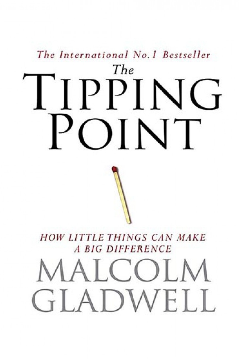 the tipping point malcolm gladwell.jpg