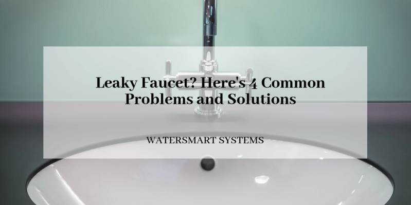 leaky-faucet-heres-4-common-problems-and -solution.png