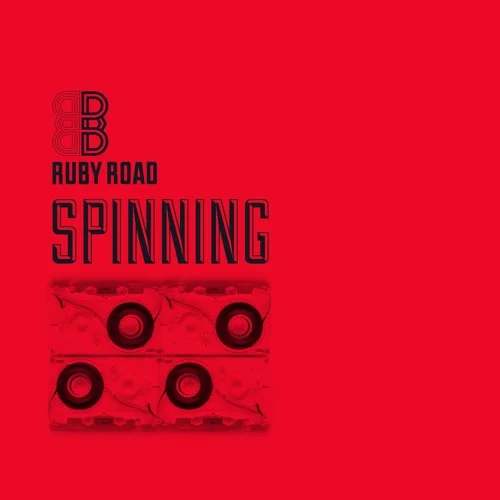 Ruby Road - Spinning EP