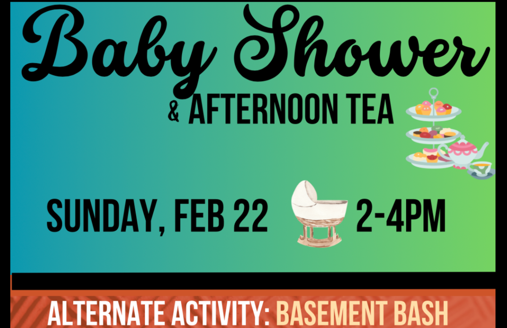 Babies &amp; Blessings Tea (&amp; basement bash)