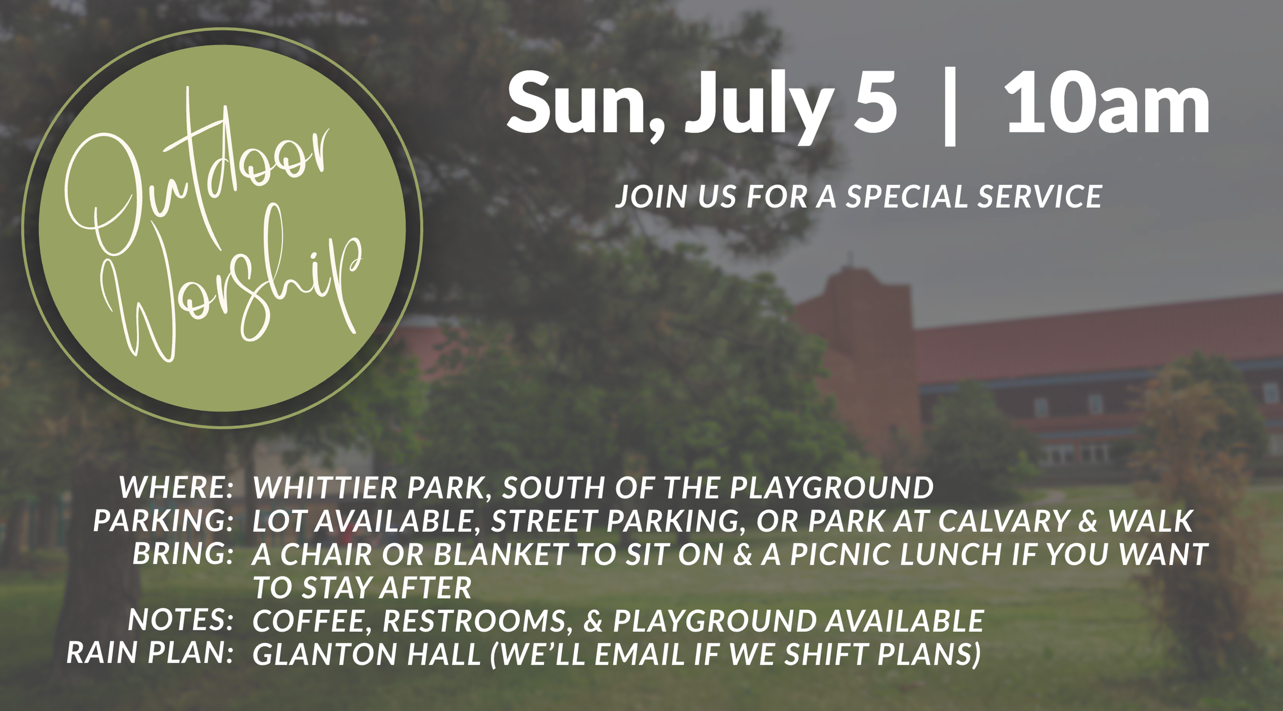 Outdoor Service at Whittier Park
