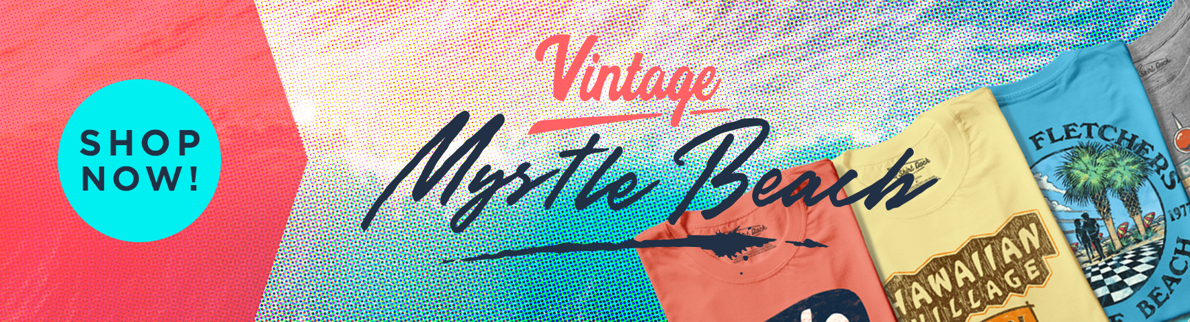 Vintage Myrtle Beach - Main Page Shop Banner.png