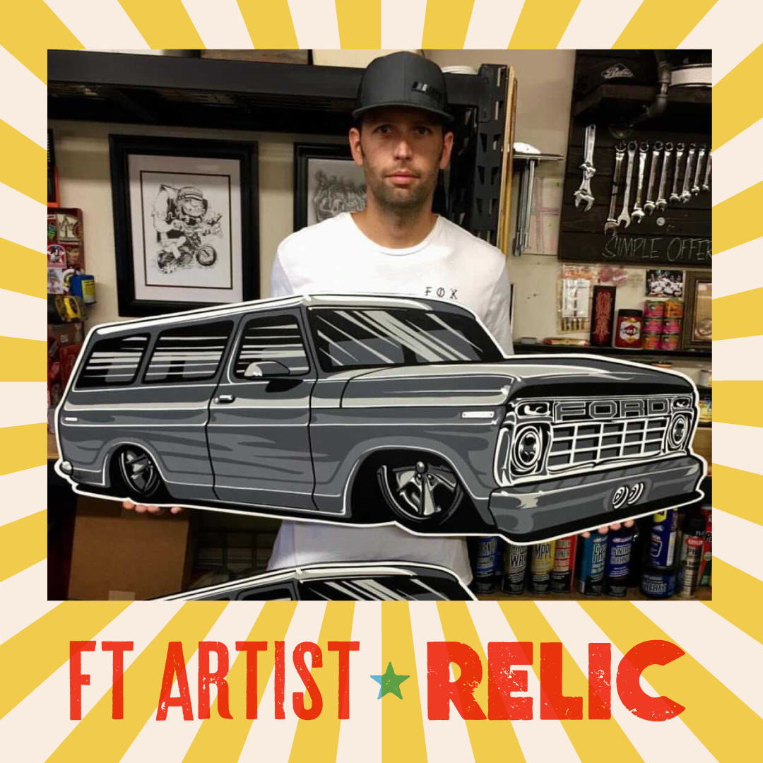 Ft Artist | Relic Kustoms