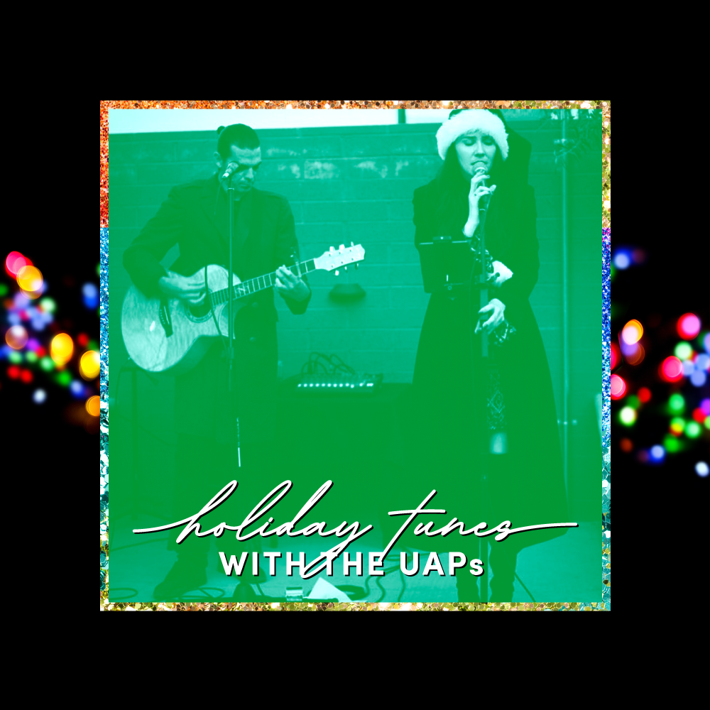 Holiday Tunes w The UAPS @ YardCity