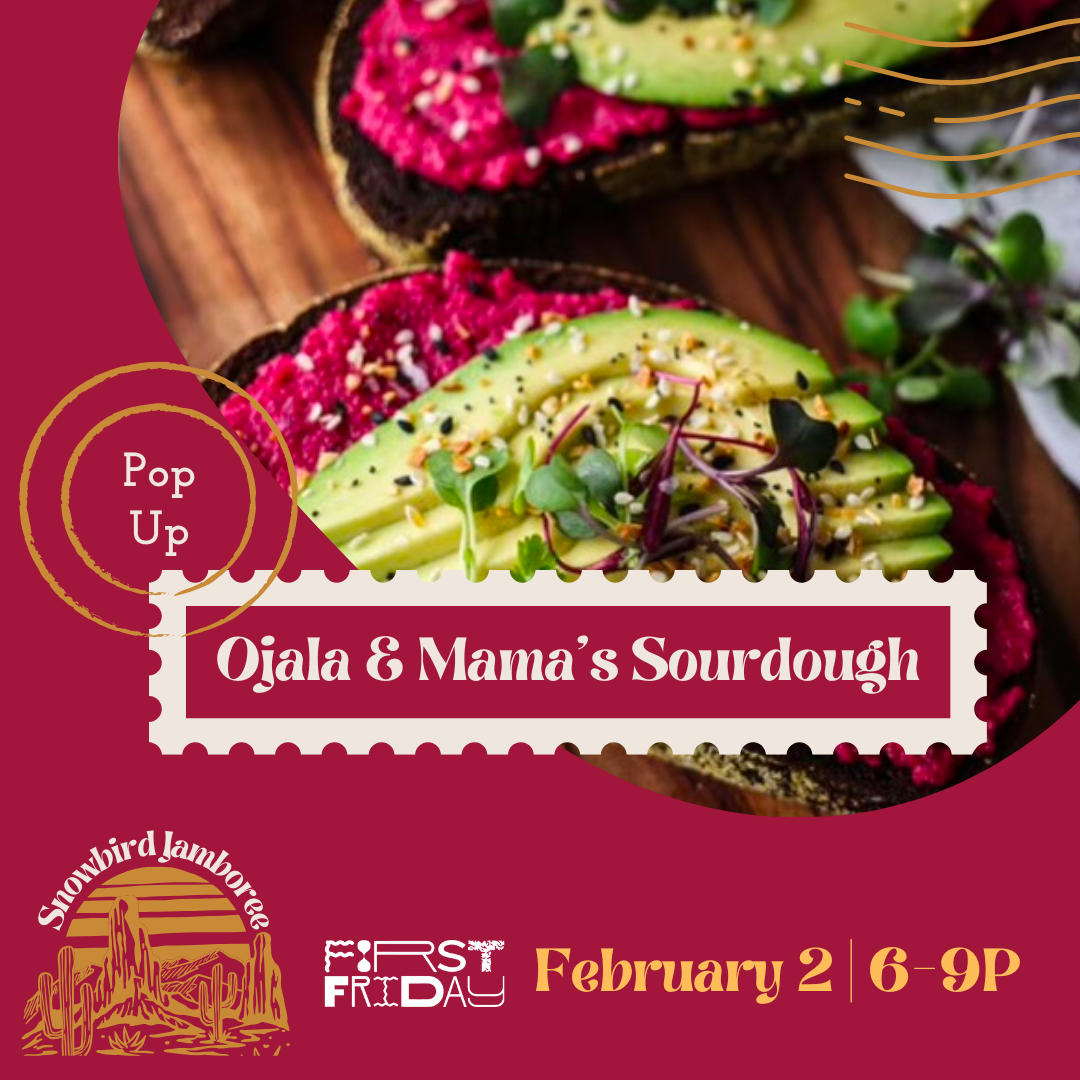 Pop Up: Ojala &amp; Mama's Sourdough