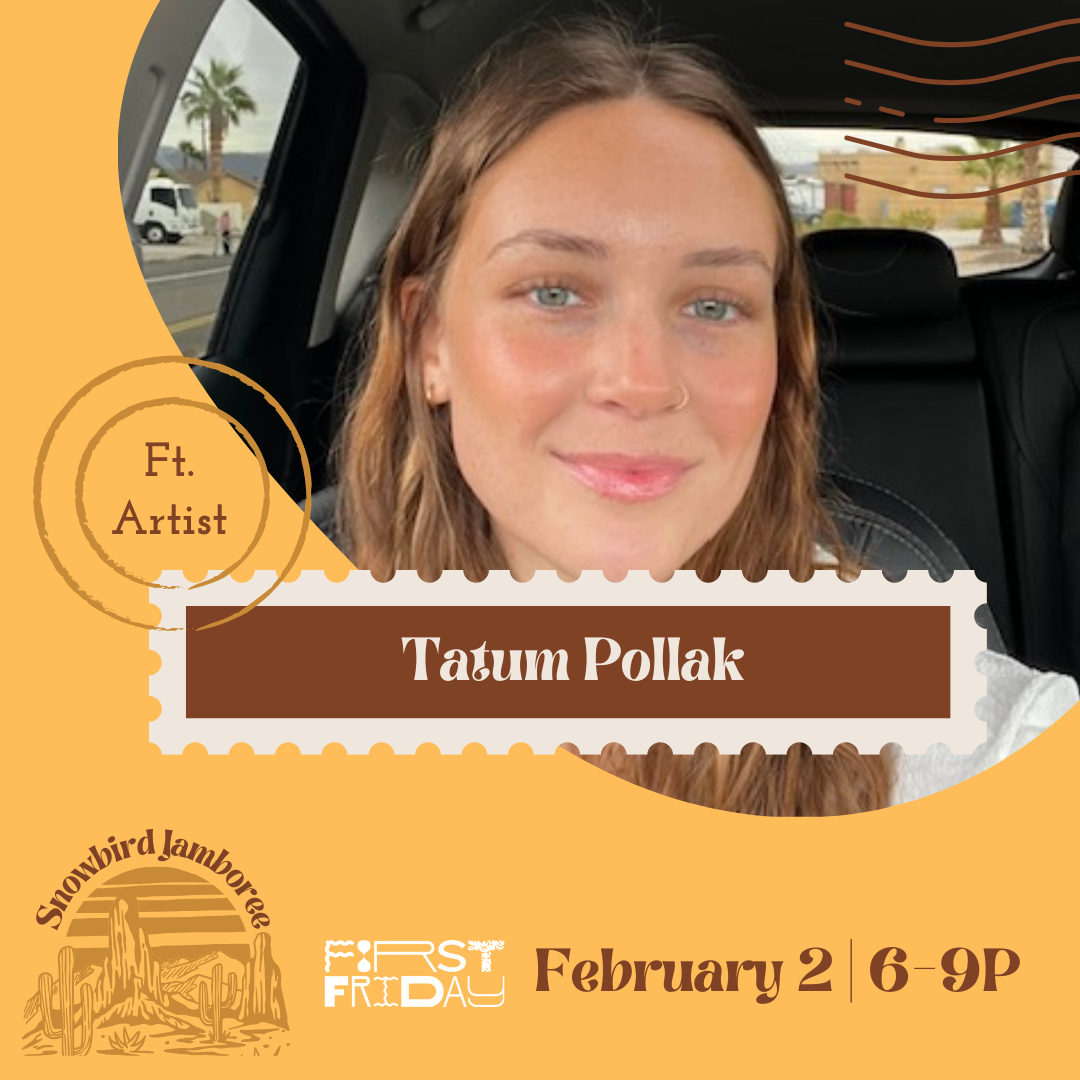Ft Artist: Tatum Pollak Art