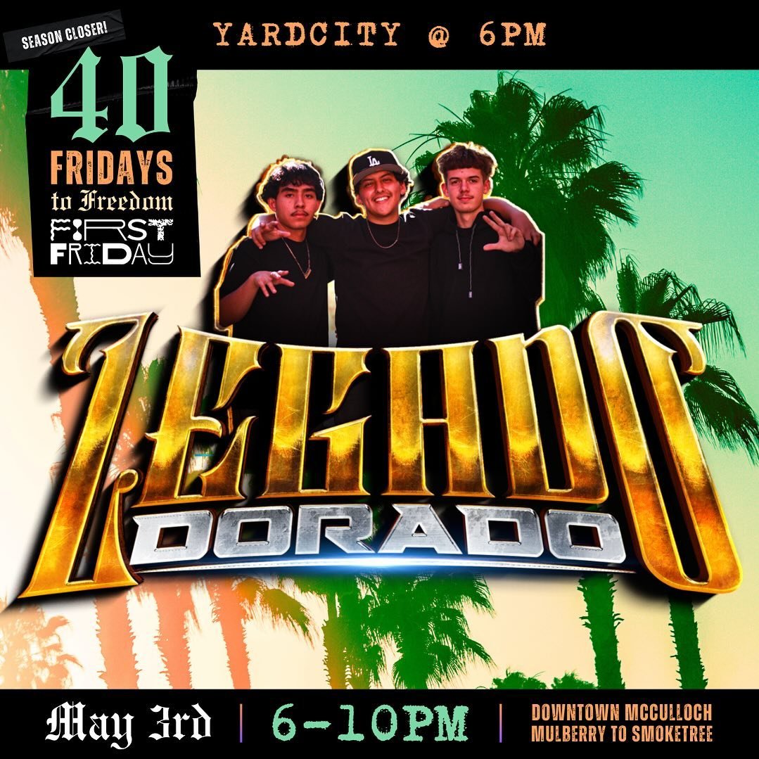 🌴FIRST FRIDAY // MAY 3RD // 6-10PM🌴
🌞40 Fridays to Freedom🌞

This MAY be the first time we have had an opener for our main band, but we are ending this season with a BANG.

✨Meet our Ft. Artist Opener✨
Legado Dorado // @legadodorado0fficial 

🇲?