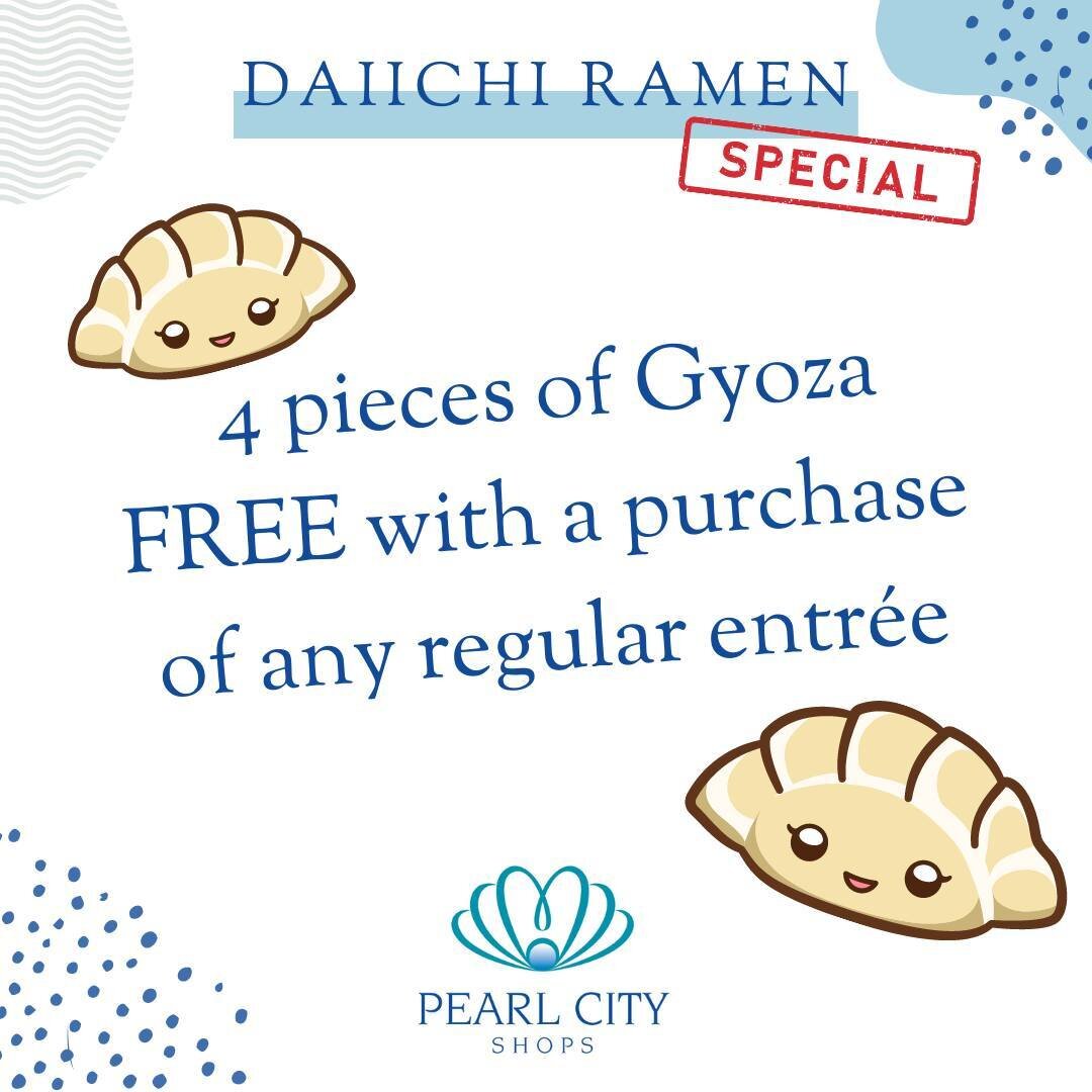 🍜🎉 Happy Hour Alert! 🎉🍜 

Join us at Daichi Ramen for our incredible Happy Hour Special, happening daily from 2:30 PM to 5 PM! 🕑 Receive a mouthwatering bonus with any regular entree: 4 pieces of Gyoza absolutely free! 🥟❤️ 

Savor the authentic