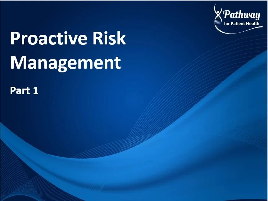 R02:  Proactive Risk Management - Part 1