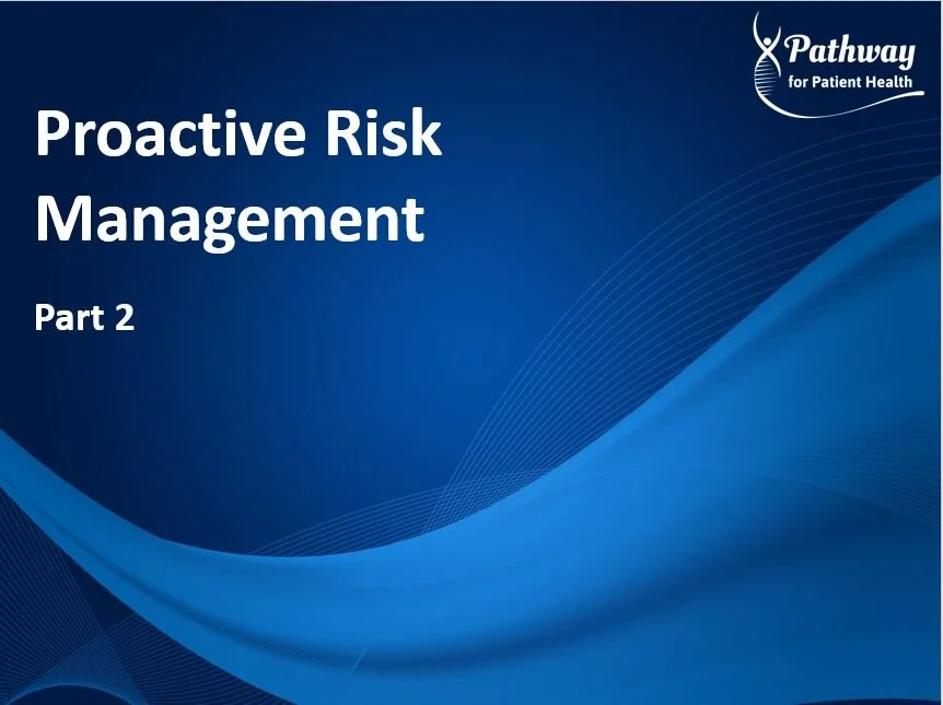 R03:  Proactive Risk Management - Part 2