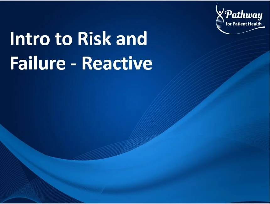 R06:  Intro to Risk and Failure - Reactive