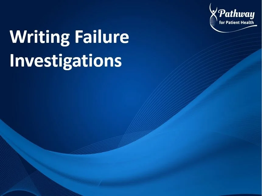R14:  Writing Failure Investigations (14b and 14c for Operators - Pharma)