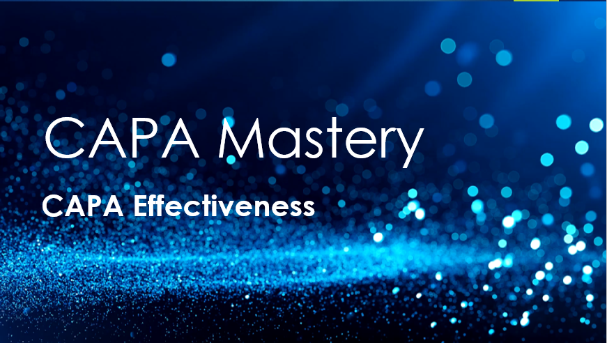 Class 5:  CAPA Effectiveness
