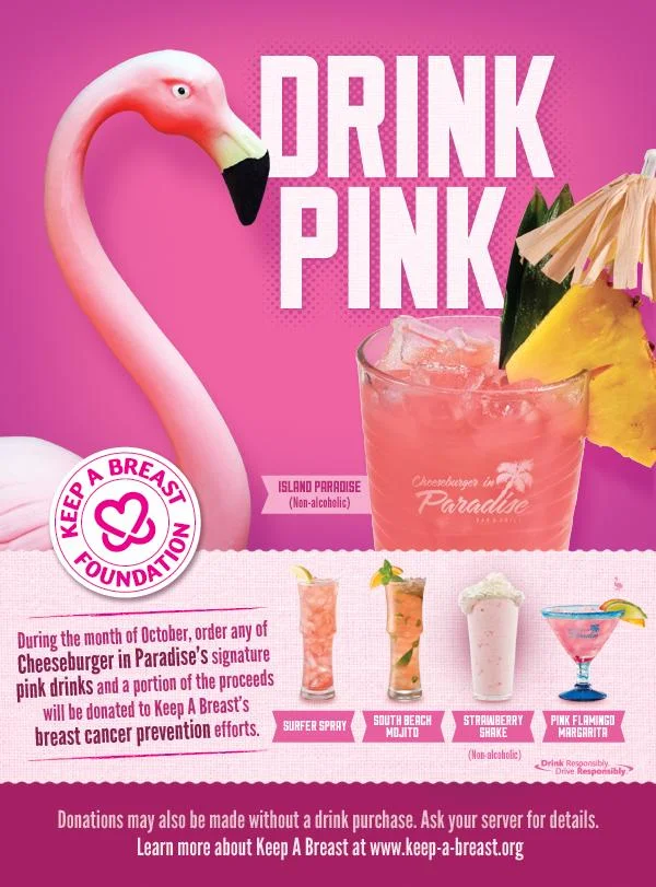 Cheeseburger in Paradise Pink Drinks To Benefit Keep A Breast