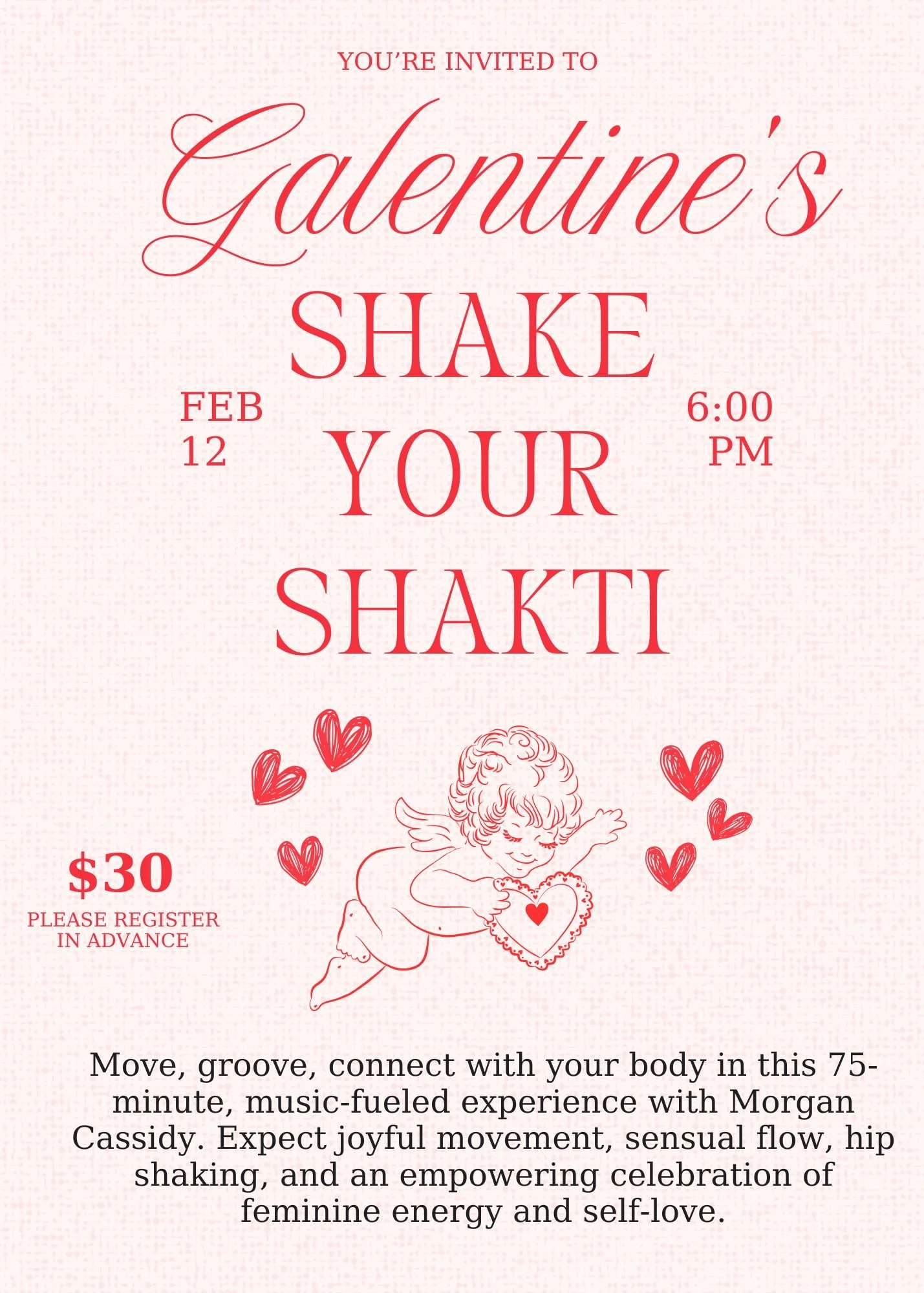 Galentine's Shake Your Shakti with Morgan Cassidy 