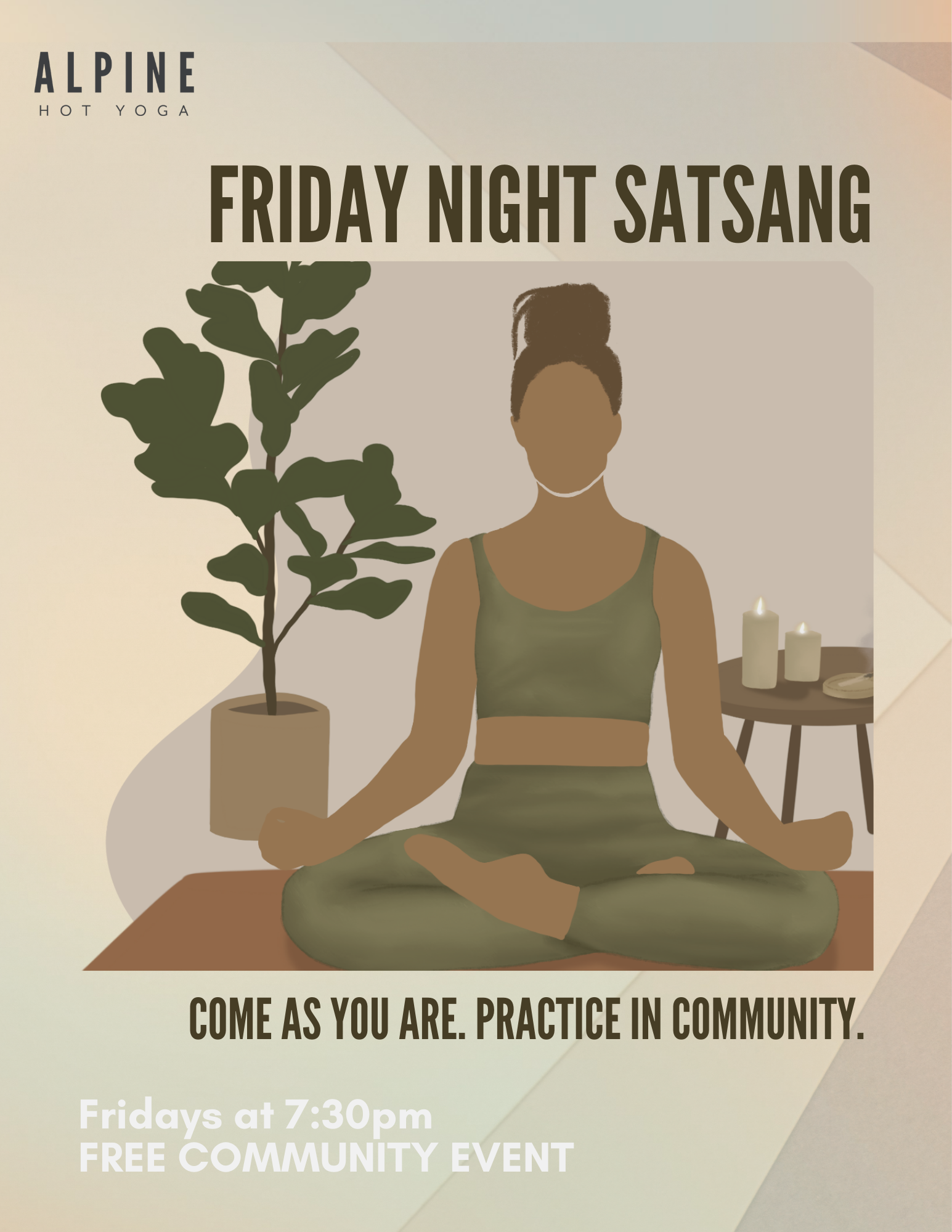 Friday Evening: Community Satsang at 7:30pm